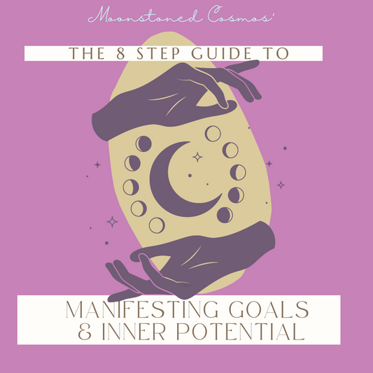 8 Step Guide To Manifesting Goals & Inner Potential